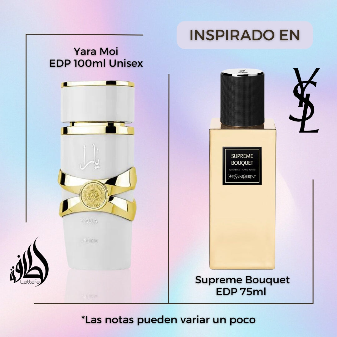 Yara Moi Lattafa Edp 100ML  - Inspirado en Supreme Bouquet de YSL